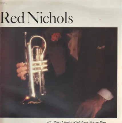 Red Nichols - Big Band Series