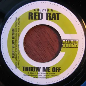 Red Rat - Throw Me Off / Bad Gal