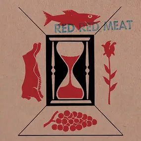 Red Red Meat - Red Red Meat