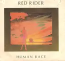 7inch Vinyl Single - Red Rider - Human Race