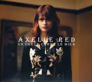 Red,Axelle - Un coeur comme le mien