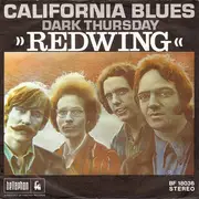 7'' - Redwing - California Blues