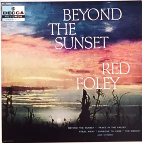 Red Foley - Beyond the Sunset