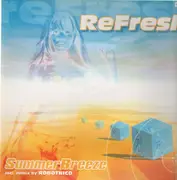 12'' - Refresh - Summer Breeze