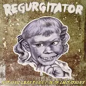 Regurgitator