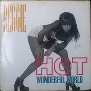 12inch Vinyl Single - Reggie - Hot (Wonderful World)