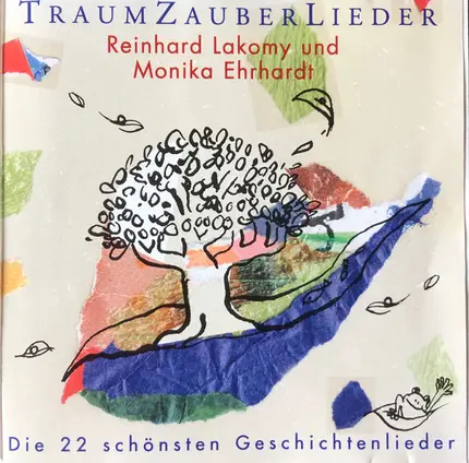 Reinhard Lakomy Und Monika Ehrhardt - Traumzauberlieder