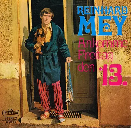 Reinhard Mey - Ankomme Freitag Den 13.