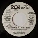 7inch Vinyl Single - Restless Heart - Big Dreams In A Small Town