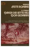 Respighi / Strauss - Feste Romane / Danza Dei Sette Veli / Don Giovanni