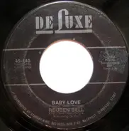 Reuben Bell - I Hear You Knocking (It's Too Late) / Baby Love
