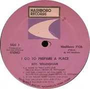 LP - Reverend Willingham - I Go To Prepare A Place