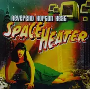 Reverend Horton Heat - Space Heater