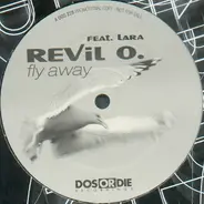 Revil O Feat. Lara - Fly Away