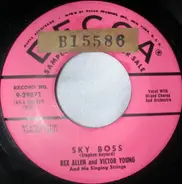 Rex Allen And Victor Young - Sky Boss