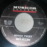 Rex Allen - Rodeo Twist