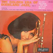 Rex Stewart , Arvell Shaw , Marty Napoleon , Buster Bailey , Vic Dickenson , George Wettling - The Golden Era Of Dixieland Jazz Vol. 2
