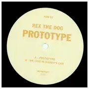 12inch Vinyl Single - Rex The Dog - Prototype