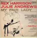 LP - Rex Harrison , Julie Andrews With Stanley Holloway Book And Lyrics By Al Lerner Music By Frederick - My Fair Lady - Original Broadway Cast