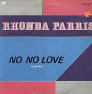 Rhonda Parris - No No Love