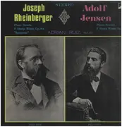 LP - Rheinberger / Jensen - Piano Sonata F Sharp Minor, Op. 184 'Romantic' / Piano Sonata F Sharp Minor, Op. 25