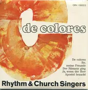 Rhythm & Church Singers - De Colores