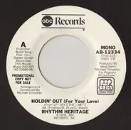Rhythm Heritage - Holdin' Out (For Your Love)