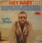 7inch Vinyl Single - Ringo Starr - Hey Baby / Lady Gaye