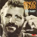 7inch Vinyl Single - Ringo Starr - Hey Baby