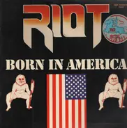 Riot - Born in America