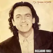 7inch Vinyl Single - Riccardo Fogli - Ma Quale Amore