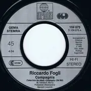 7inch Vinyl Single - Riccardo Fogli - Compagnia