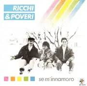 7inch Vinyl Single - Ricchi E Poveri - Se M'Innamoro