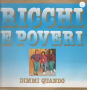 LP - Ricchi E Poveri - Dimmi Quando