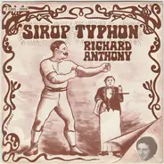 Richard Anthony - Sirop Typhon