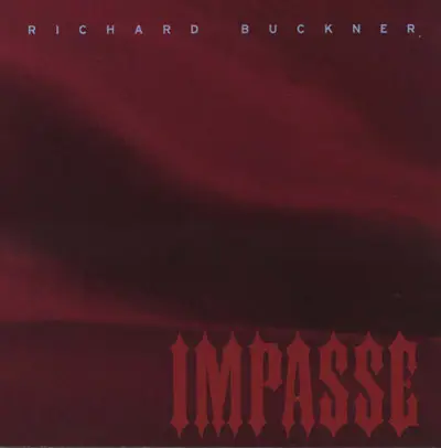 Richard Buckner - Impasse