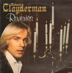 Richard Clayderman - Rêveries