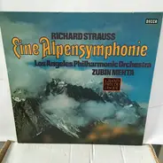 Richard Strauss - Los Angeles Philharmonic Orchestra , Zubin Mehta - Eine Alpensymphonie