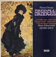 Richard Strauss , Georg Solti , Lisa Della Casa - Arabella; Lyrische Komödie In 3 Aufzügen