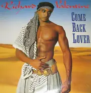 Richard Valentine - Come Back Lover