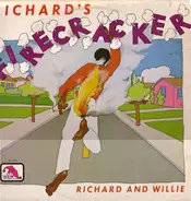 Richard & Willie - Richard's Firecracker