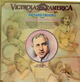 Richard Crooks - Sings Songs of Stephen Foster