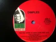 12'' - Richard 'Dimples' Fields - They're Tryin' To Take Your Job