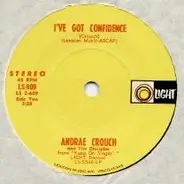 Richard Roberts , Andraé Crouch & The Disciples - Spend A Little Love / I've Got Confidence