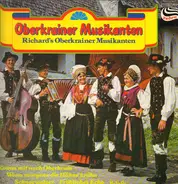Richard's Oberkrainer Musikanten - Oberkrainer Musikanten