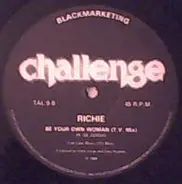 Richie - Be Your Own Woman