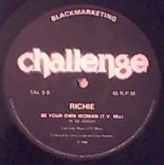 Richie - Be Your Own Woman