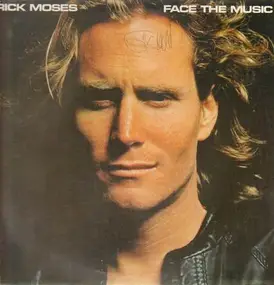 Rick Moses - Face the Music