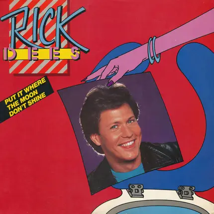 Rick Dees - Put It Where The Moon Don't Shine