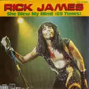 7'' - Rick James - She Blew My Mind (69 Times) / She Blew My Mind (69 Times) Instrumental